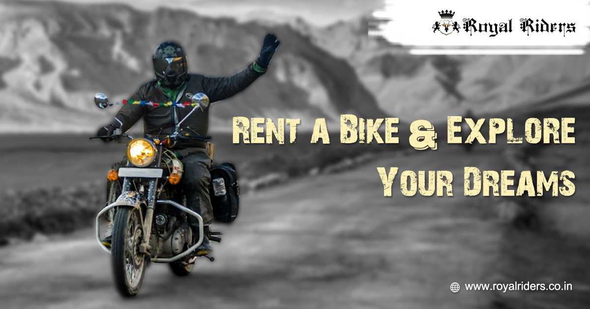 Rent A Bike And Explore Your Dreams